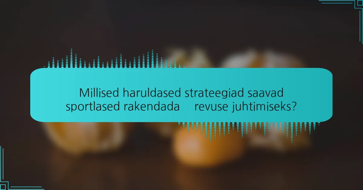 Millised haruldased strateegiad saavad sportlased rakendada ärevuse juhtimiseks?